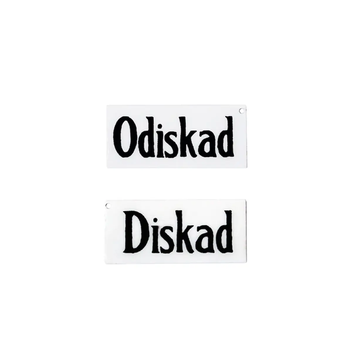 Skylt Diskad/Odiskad